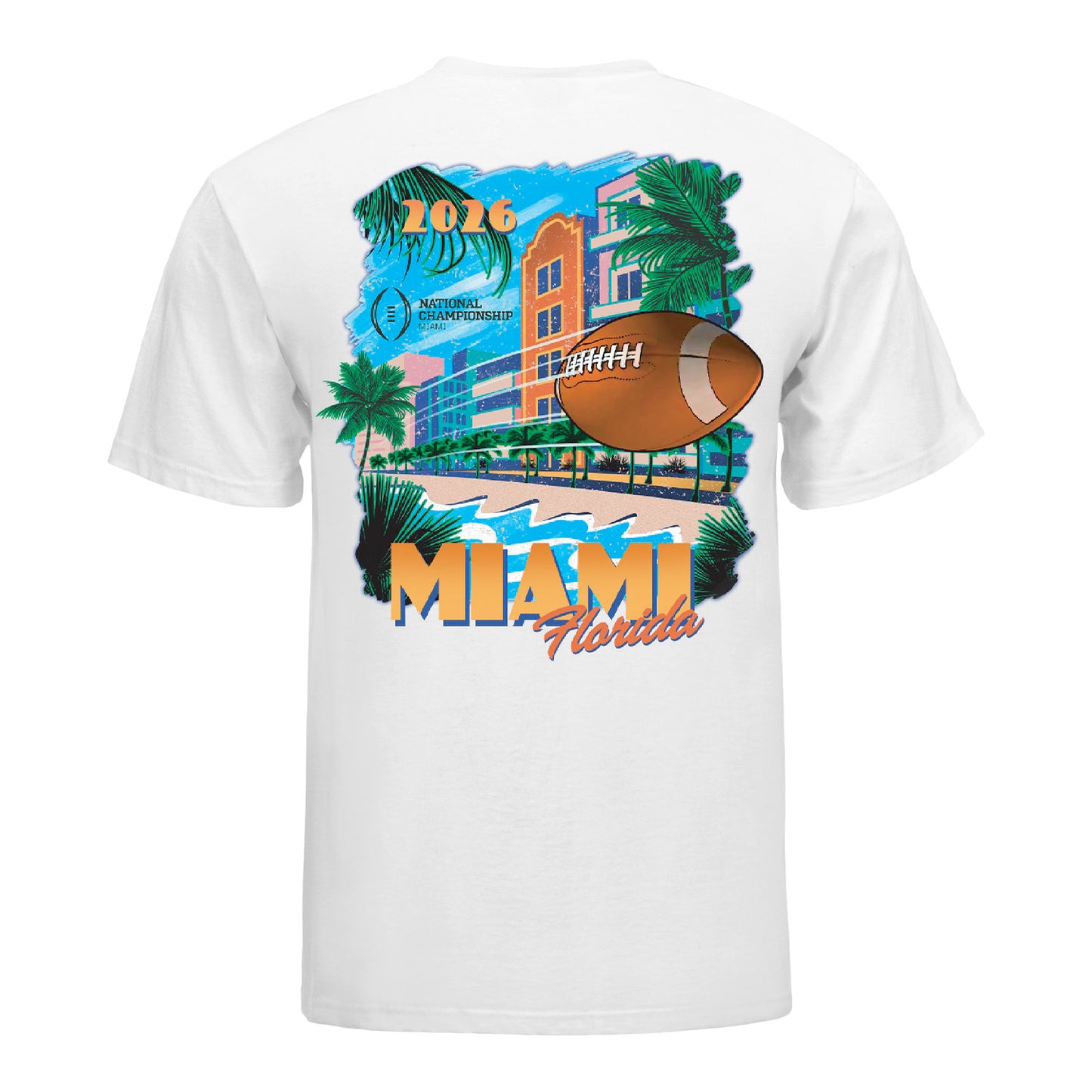 College Football Playoff National Championship Game 2026 Miami Beach Views T-Shirt - Back View
