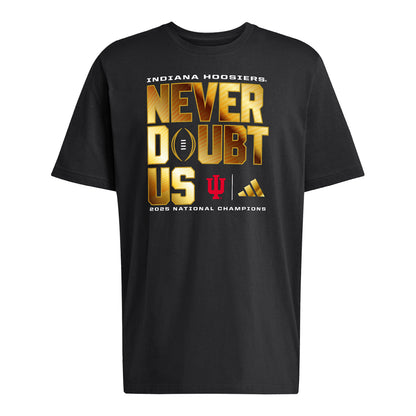 Indiana Hoosiers College Football Playoff National Champions Adidas "Never Doubt Us" T-Shirt